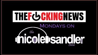 Just Another Fuamping News Monday on the Nicole Sandler Show 9924 [upl. by Dace700]