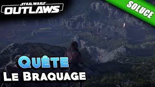 Le Braquage Quête  Solution  Star Wars Outlaws [upl. by Stevena664]