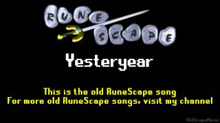 Old RuneScape Soundtrack Yesteryear [upl. by Lambrecht814]