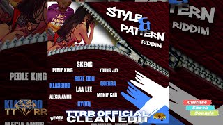 Skeng x Pantason  Fat Up Style amp Pattern Riddim TTRR Clean Version [upl. by Dickinson]