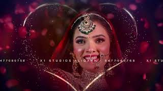 X1 Song Project Phir Aur Kya Chahiye I Edius 11 X 9 8 I weddingprojects 2024 I X1 Studios Aligarh [upl. by Niamrahc]