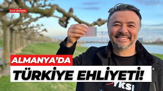 TÜRK VE ULUSLARARASI EHLİYETLER ALMANYADA GEÇERLİ Mİ benyuxel [upl. by Aelahc]