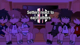 Setters react to each othersshirabuakaashi and oikawa12 [upl. by Nariko]