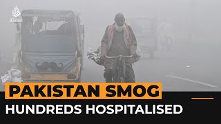 Hundreds hospitalised in Pakistan as smog reaches record levels  Al Jazeera Newsfeed [upl. by Enined]