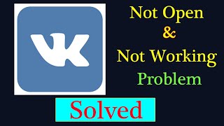 How to Fix VK App Not Working Problem Android amp Ios  VK Chat Not Open Problem Solved [upl. by Laenej994]