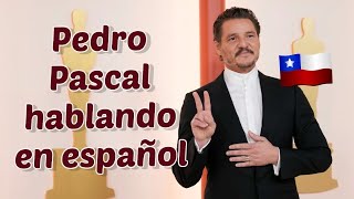 Pedro Pascal hablando en español  Pedro Pascal speaking in spanish ✨ [upl. by Jed]