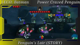 LEGO Batman  Power Crazed Penguin Penguins Lair STORY [upl. by Cami]