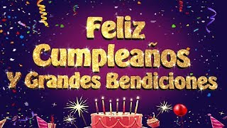 FRASES MENSAJES DE FELIZ CUMPLEAÑOS CRISTIANOS BENDICIONES EN TU CUMPLEAÑOS [upl. by Htebizile]