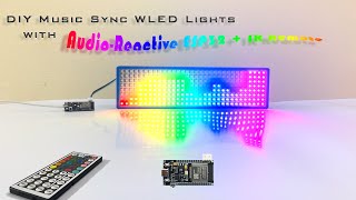 DIY Music Sync WLED Lights with AudioReactive ESP32  IR Remote [upl. by Brett837]