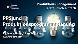 PPS und Produktionsprogrammplanung  Produktionsorganisation O2D 5 [upl. by Millwater24]