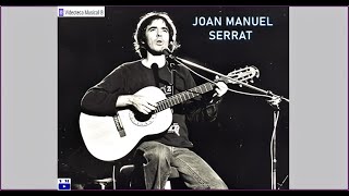 Dejad que cante el muchacho  Joan Manuel Serrat [upl. by Rehc]