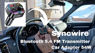 Syncwire Bluetooth 54 FM Transmitter Car Adapter 54W [upl. by Yroffej]