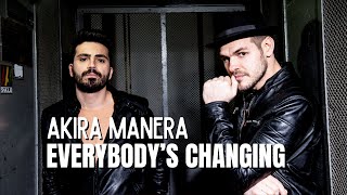 Everybodys Changing  Keane Akira Manera acoustic cover [upl. by Corrinne931]