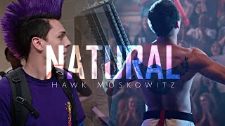 Hawk Moskowitz Tribute  Natural S4 [upl. by Wittie]