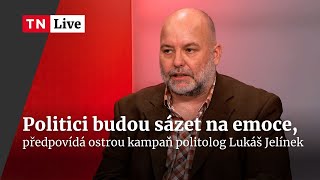 Jelínek Kampaň před sněmovními volbami bude velmi nepříjemná  Napřímo [upl. by Juieta]