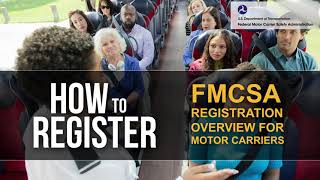 HOW TO Register FMCSA Registration Overview for Motor Carriers FMCSA OFFICIAL VIDEO [upl. by Naneik557]