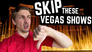 5 LAS VEGAS SHOWS that are a WASTE OF MONEY [upl. by Ariom]