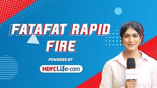 Fatafat Rapid Fire  hdfclife [upl. by Lemmie]