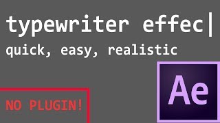 Typewriter Effect in After Effects No Plugin Quick Actually Looks Good [upl. by Fidellas392]