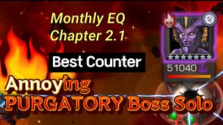 Annoying PURGATORY Boss Best counter 🤩 [upl. by Anawal913]