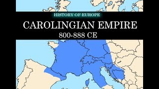 History of Carolingian Empire 800888 CE [upl. by Eirahcaz]