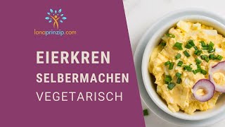 Vegetarische Aufstriche Kärntner EierkrenRezept für Ostern Eiaufstrich selber machen [upl. by Alfonso]