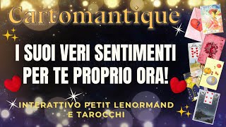 Scopri I SUOI VERI SENTIMENTI IN QUESTO PRECISO MOMENTO 🌟❤️ Interattivo Petit Lenormand e Tarocchi [upl. by Constantia333]