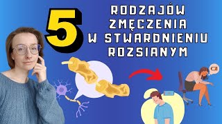 Stwardnienie rozsiane  objaw ZMĘCZENIE neurologiczne mięśniowe TYPY zmęczenia  O choroba [upl. by Linders56]