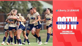 Liberty Goal of the Week Nominations  Round 15  202324 [upl. by Sessilu80]