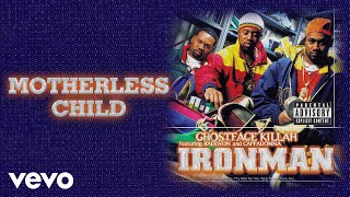 Ghostface Killah  Motherless Child Official Audio ft Raekwon [upl. by Winnie]