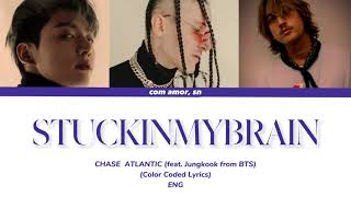 Chase Atlantic STUCKINMYBRAIN feat Jungkook from BTS Color Coded Lyrics AI [upl. by Bhatt]