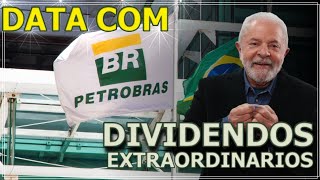 DIVIDENDOS EXTRAORDINÁRIOS DE PETROBRAS  SEGUNDO SEMESTRE 2023 [upl. by Dirgis]