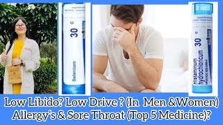 Low Libido Low Sex Drive In Men amp Women  Best Homeopathic Medicine For Sore Throat Skin Allergy [upl. by Ellehcin]