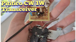 Pititico CW transceiver 1W [upl. by Machutte]