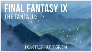 Final Fantasy IX  The Tantalus Orchestral [upl. by Nasar]