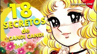 18 SECRETOS que NO SABÍAS de CANDY CANDY [upl. by Lussier210]