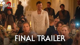 SMILE 2  Final Trailer 2024 – Naomi Scott Lukas Gage [upl. by Asiaj96]