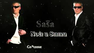 Sasa Matic  Noci u Sibiru  Audio 2011 [upl. by Geminius]