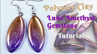 Polymer Clay Lumi Amethyst Stone Tutorial  Polymer Clay earrings l LoviCraft [upl. by Allerbag]