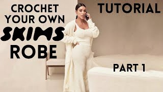 DIY SKIMS ROBE  Crochet Tutorial  Part 13 [upl. by Rosamund]