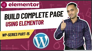 WP Series Part 15 How to build a WordPress website with Elementor  HindiUrdu [upl. by Towne420]