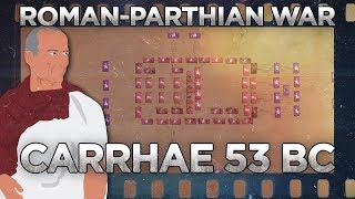 Carrhae 53 BC  Roman–Parthian War DOCUMENTARY [upl. by Huckaby384]