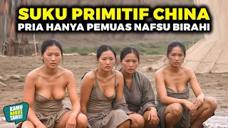 BEBAS TIDURI BANYAK PRIA SEPUASNYA DIJAMIN PUAS  TRADISI WANITA SUKU MOSUO [upl. by Ahseniuq]