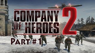 EPIC Strategy Games Company of Heroes 2 Part 1 [upl. by Cockburn166]