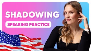 SHADOWING ENGLISH SPEAKING PRACTICE [upl. by Ahseki]