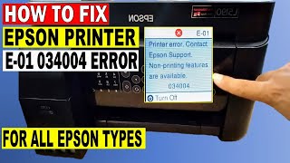 How to Fix Epson Printer E01 034004 Error on Epson L5190 L5290 ET2720 ET2760 ET 2850 etc [upl. by Frangos]