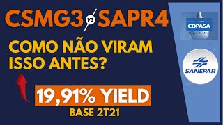 SAPR4 OU CSMG3  QUAL EMPRESA INVESTIR SANEPAR OU COPASA  BASE 2T21 [upl. by Ardnossac]