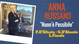 Anna Russano  Nunnè possibile [upl. by Tierza]