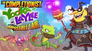 Yooka Laylee and The Impossible Lair is Impossible to Complete  The Completionist [upl. by Alliuqat]