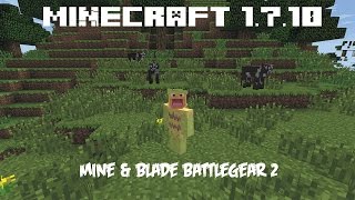 Mine amp Blade Battlegear 2 Minecraft Mod Español 1710 [upl. by Senn]